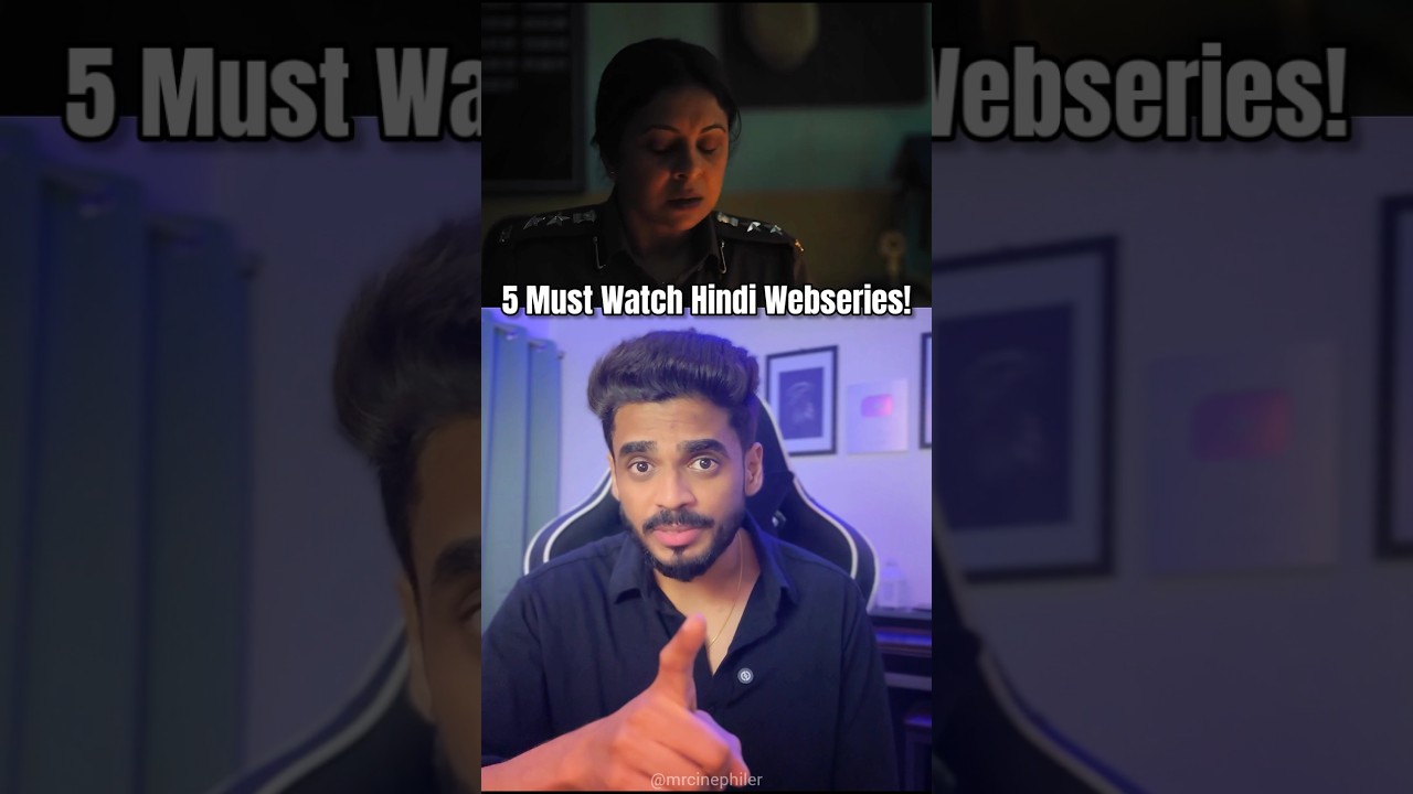 5 must watch epic hindi webseries!