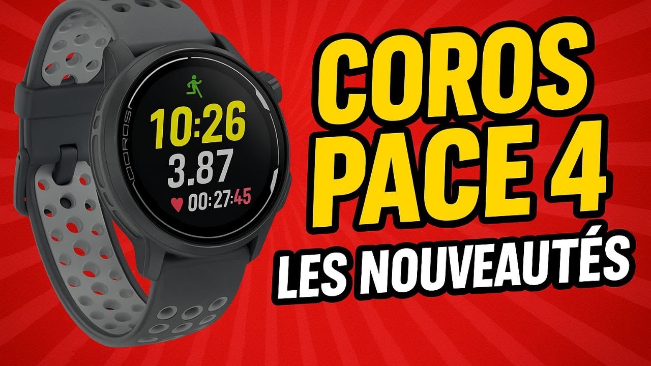Coros Pace 4 : Avis et nouveaut&eacute;s