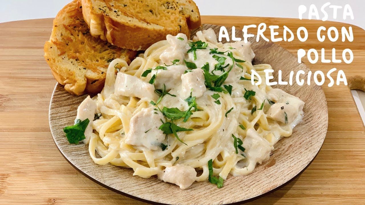 Pasta Alfredo con pollo deliciosa  y fácil de preparar