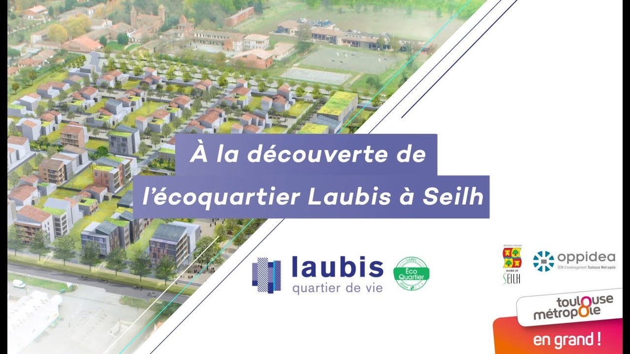 Laubis, le nouvel &eacute;coquartier de Toulouse M&eacute;tropole