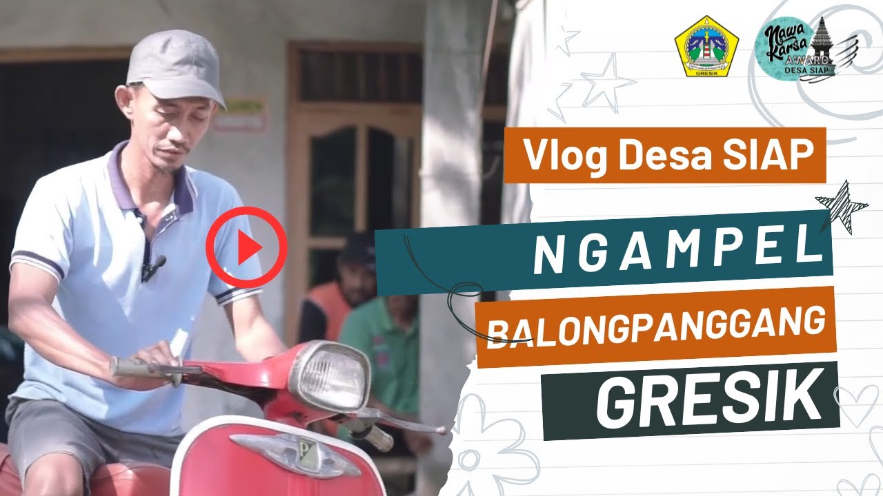 [Vlog Desa Siap] Desa Ngampel Kecamatan Balongpanggang