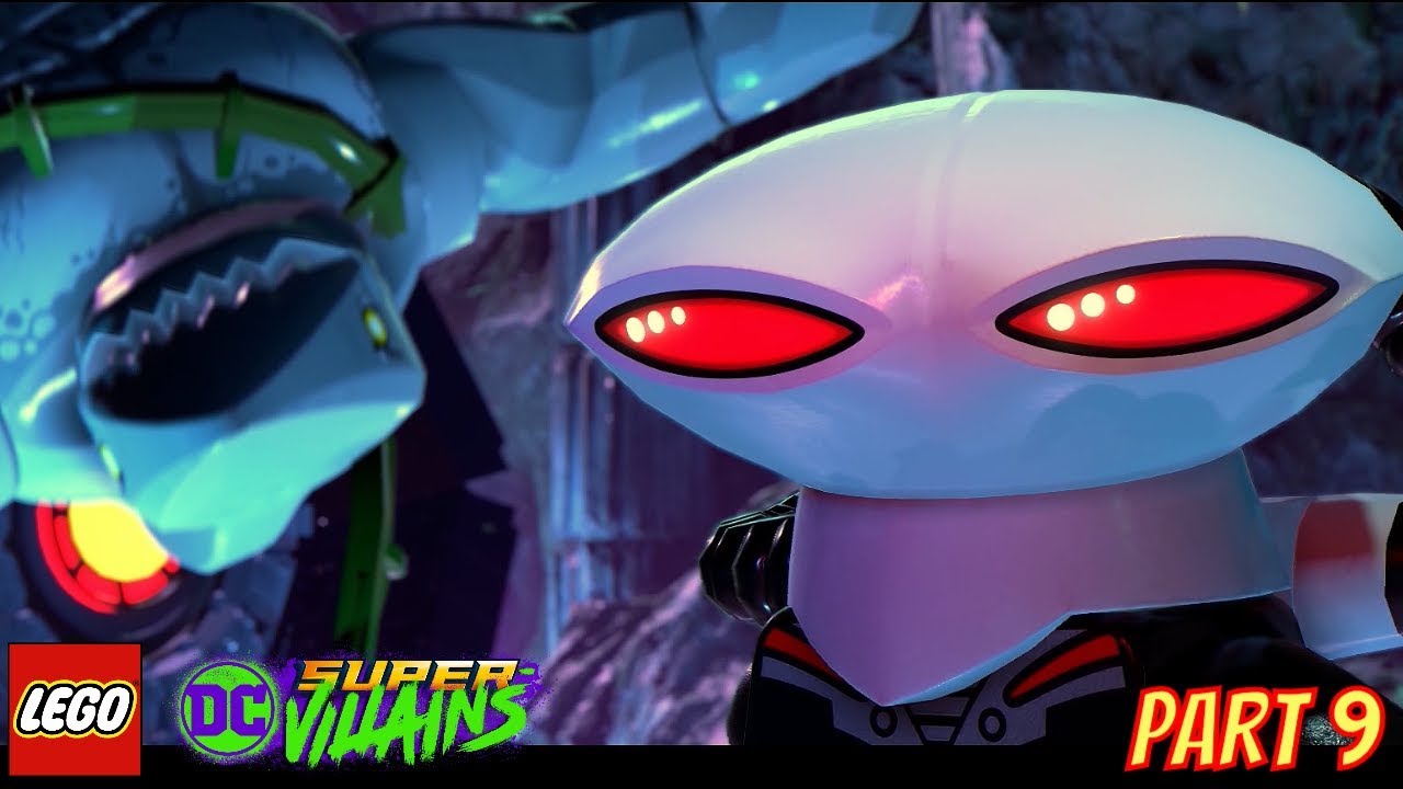 LEGO DC Super Villains Part 9 Sea King Trouble (Black Manta, King Shark, Poison Ivy)