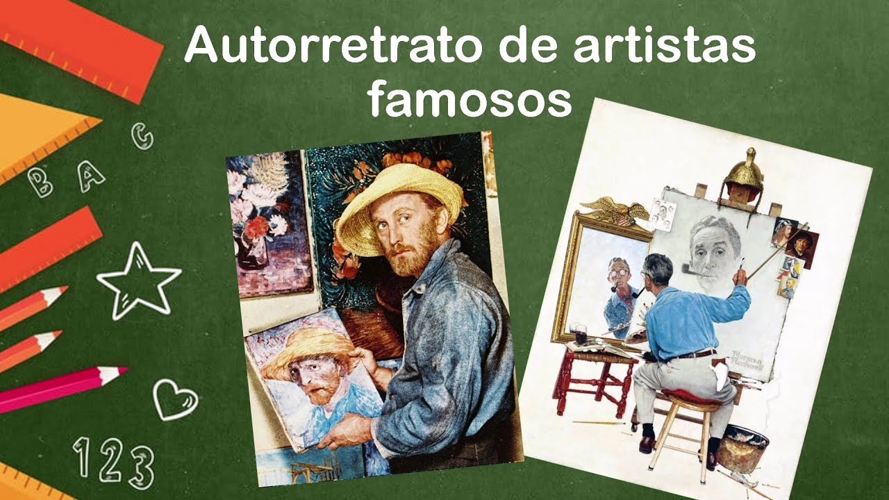 Autorretrato de artistas famosos