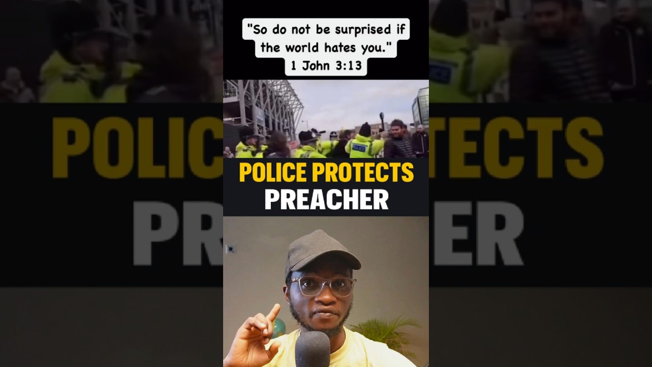UK Police Protects Street Preacher on Evangelism, Beautiful!
