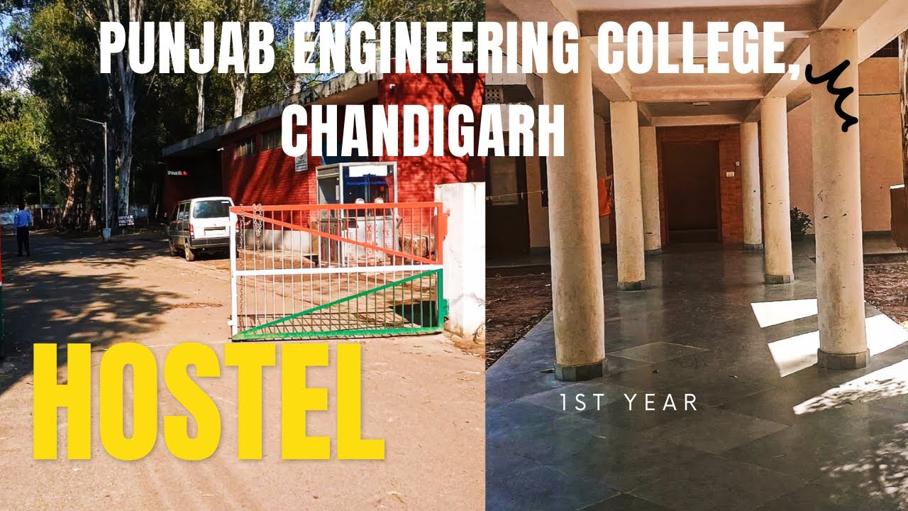 PEC Chandigarh Hostel | Hostel for 1st Year | Shivalik Hostel