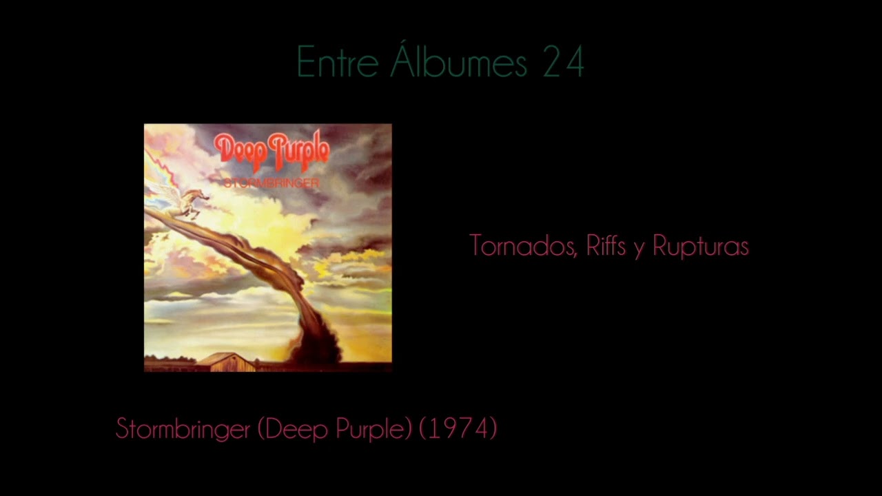 Entre Álbumes 24: Stormbringer (Deep) (1974)