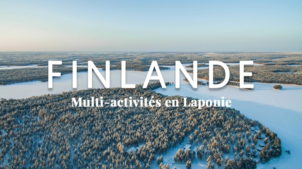 Finlande : s&eacute;jour multi activit&eacute;s hiver en Laponie