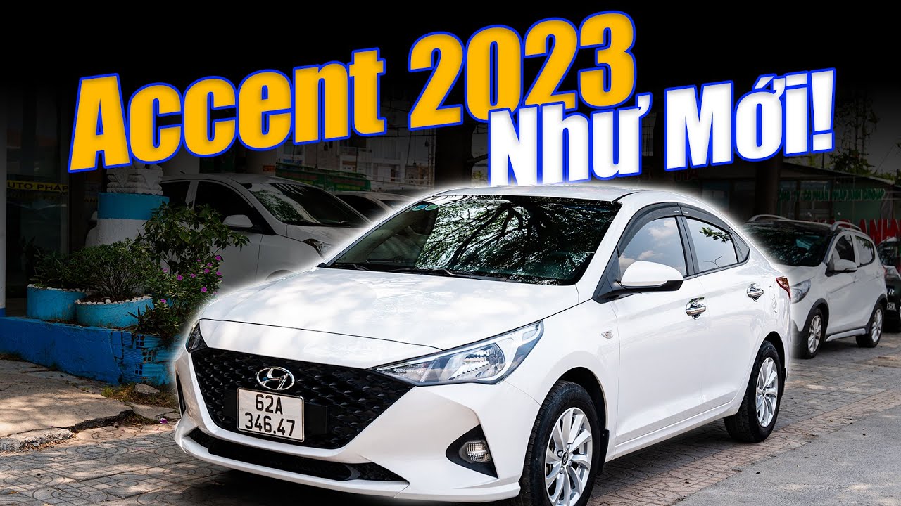 Hyundai Accent 2023 Còn Như Mới @Auto Car Pháp Anh