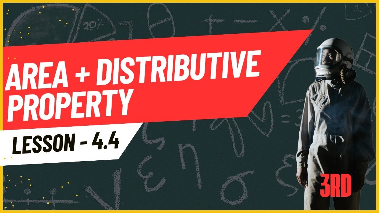 Area and the distributive property - 3rd - 4.4