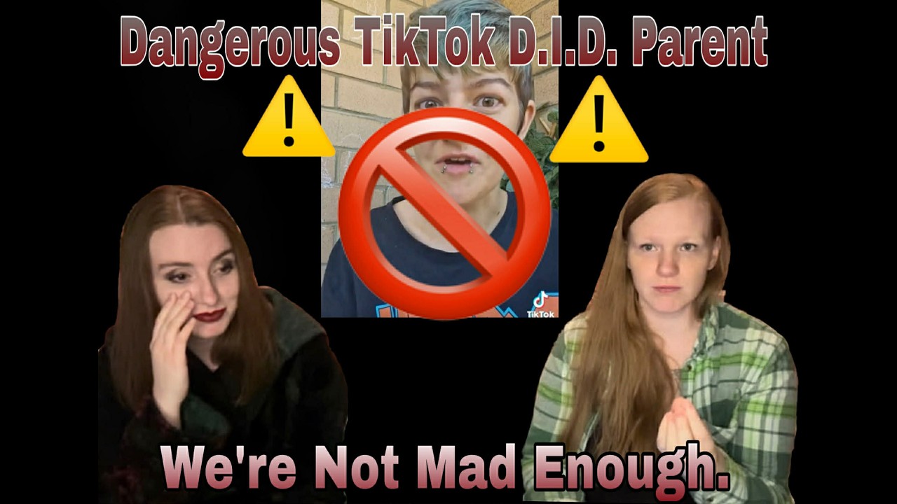 DANGEROUS TikTok D.I.D. Parent | Trigger Warning | Dissociative Identity Disorder 