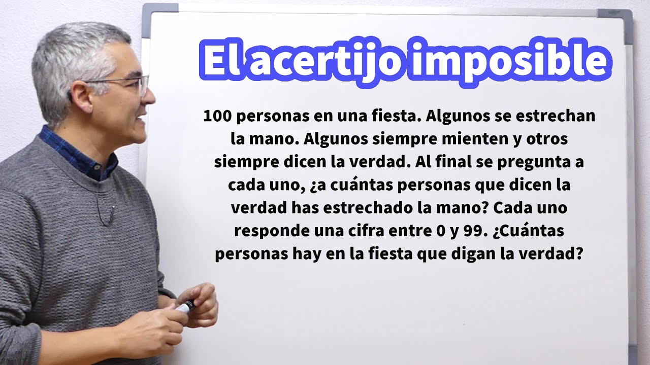 El acertijo imposible.