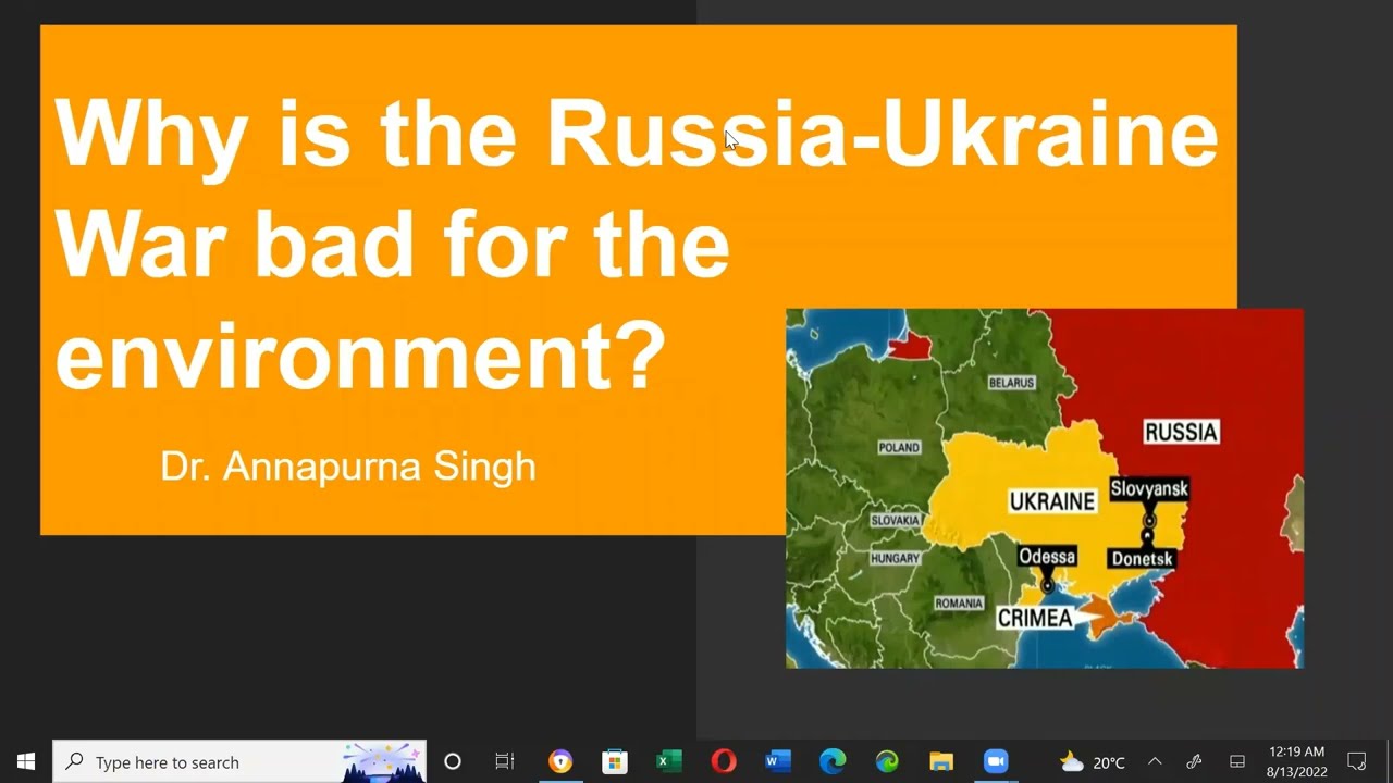 Why is the Russia-Ukraine war bad for the environment? Environmental impacts of Russia- Ukraine war.