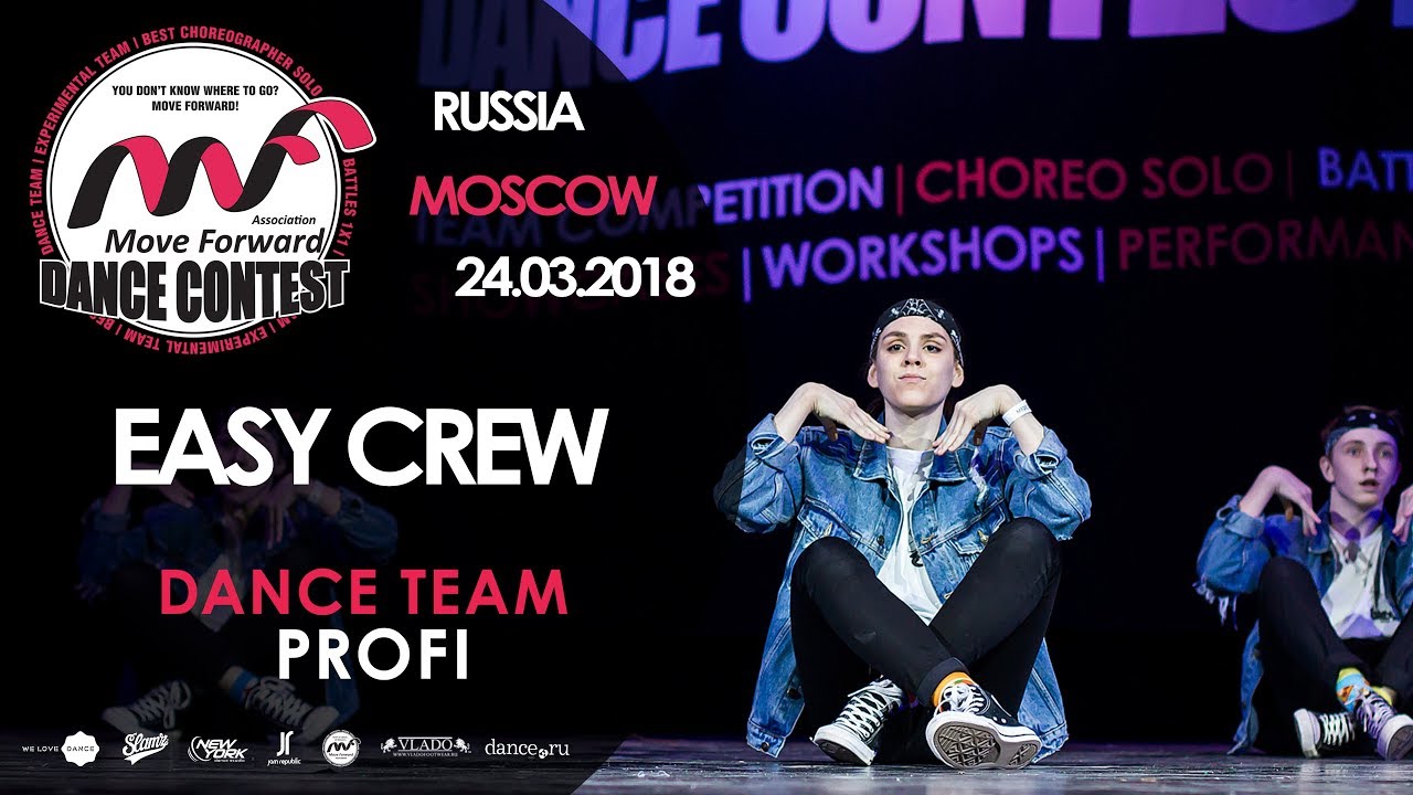 EASY CREW | TEAM PROFI | MOVE FORWARD DANCE CONTEST 2018 [OFFICIAL 4K]