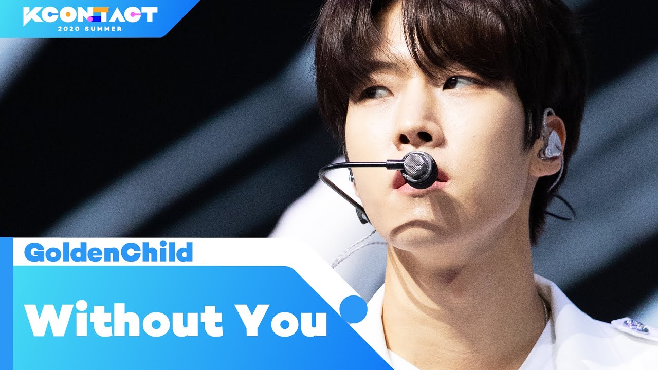 Golden Child (골든차일드) - Without You | KCON:TACT 2020 SUMMER