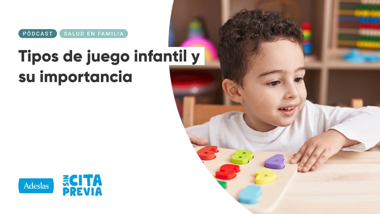 Tipos de juego infantil y su importancia | Ep. 04x35