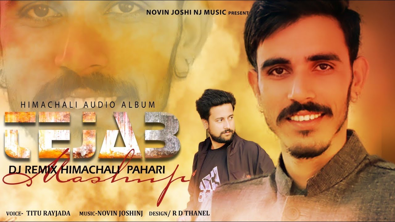 तेजाब | DJ Remix Pahari Mash-up | NJ Music | Titu Rayjada | Himachali Rimix Pahari Songs | EDM