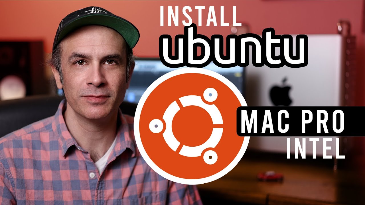 Installing Ubuntu Linux on a Mac Pro Dual Boot Intel - Step by Step