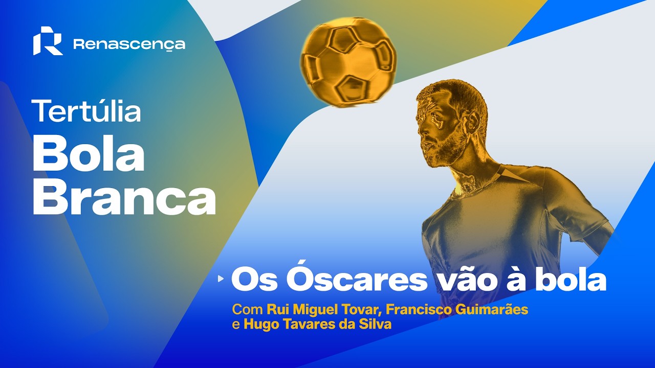Os Óscares vão à Bola | Tertúlia Bola Branca