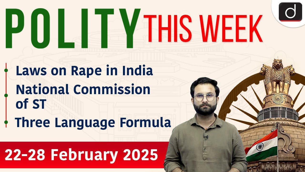 Laws on Rape in India | Three Language Formula | NCST | Polity This Week | UPSC |Drishti IAS English