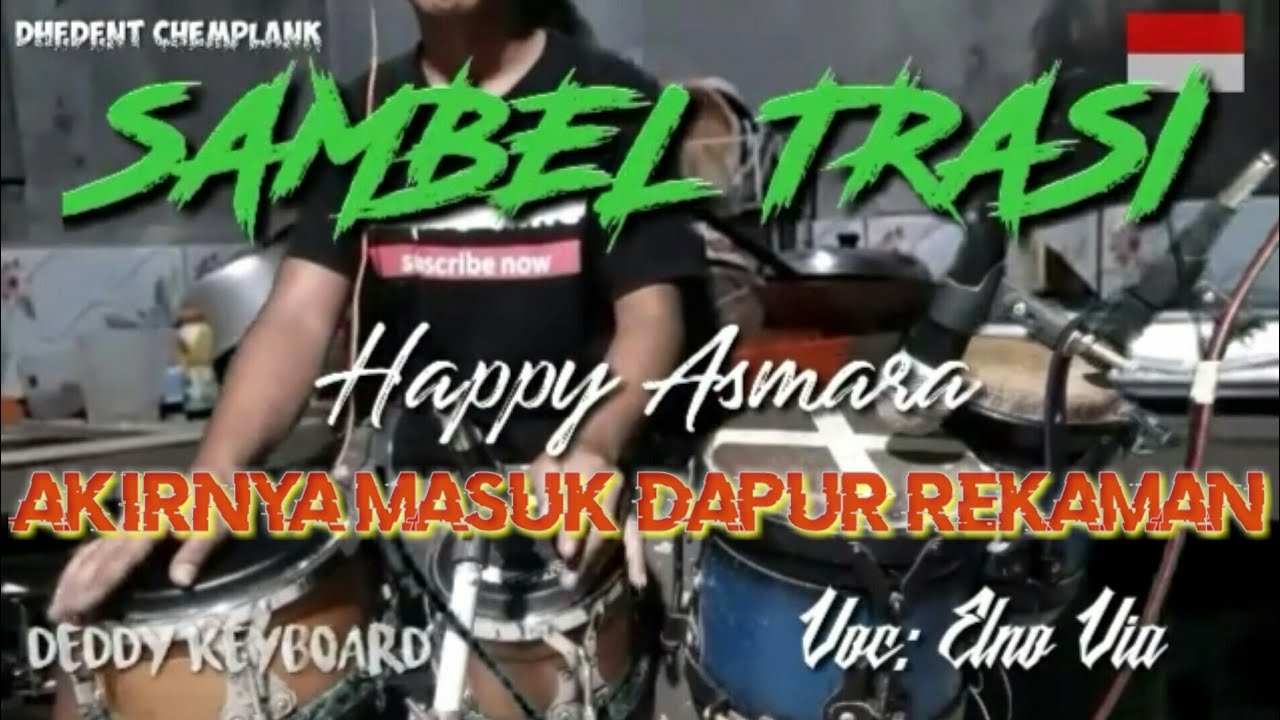 coverkendang Sambel Trasi... Kendang Camp