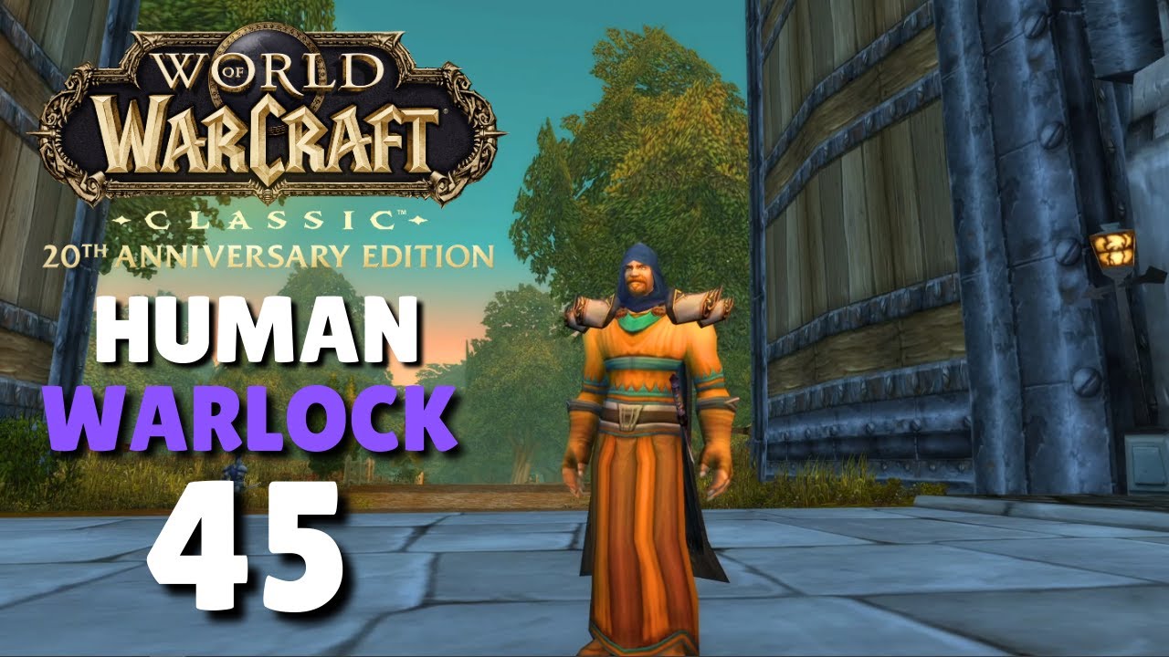 WoW Classic Adventure - Relaxing Gameplay | Human Warlock - Episode 45