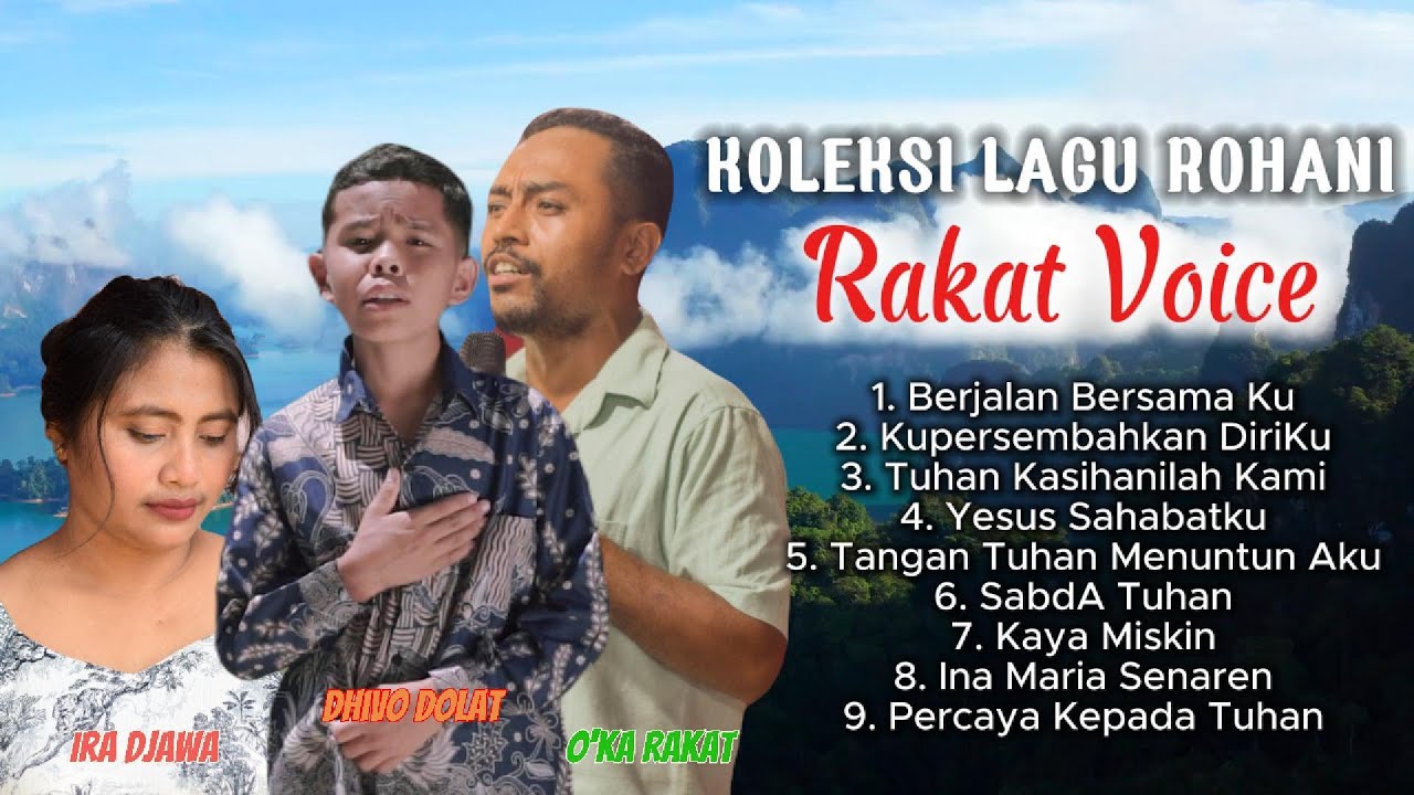 Koleksi Lagu Rohani 2025 || DHIVO DOLAT || RAKAT VOICE