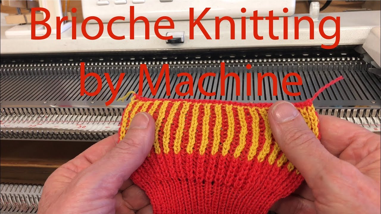 Brioche Stitch on the Knitting Machine