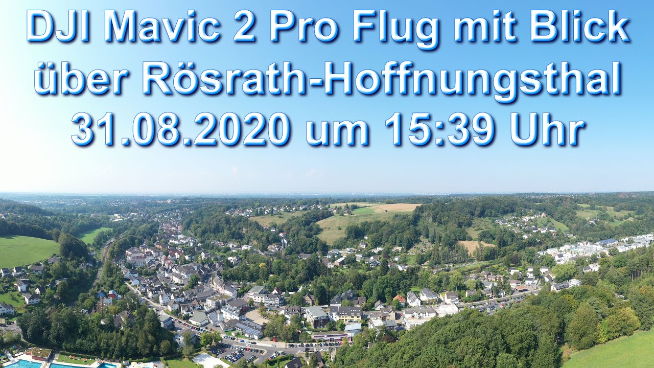 Flug über Rösrath-Hoffnungsthal - 31.08.2020 um 15:39 Uhr