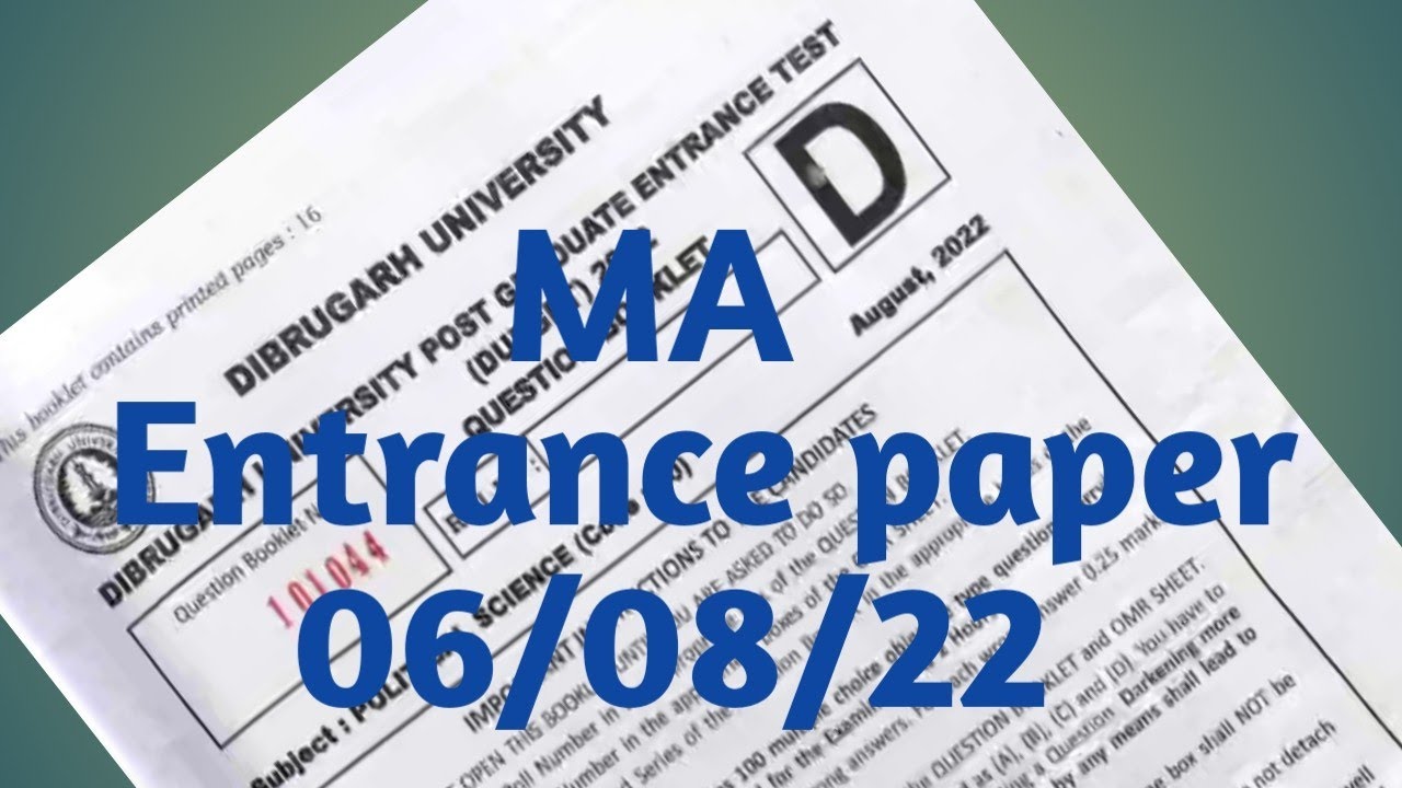 Dibrugarh university post graduate entrance test political science paper