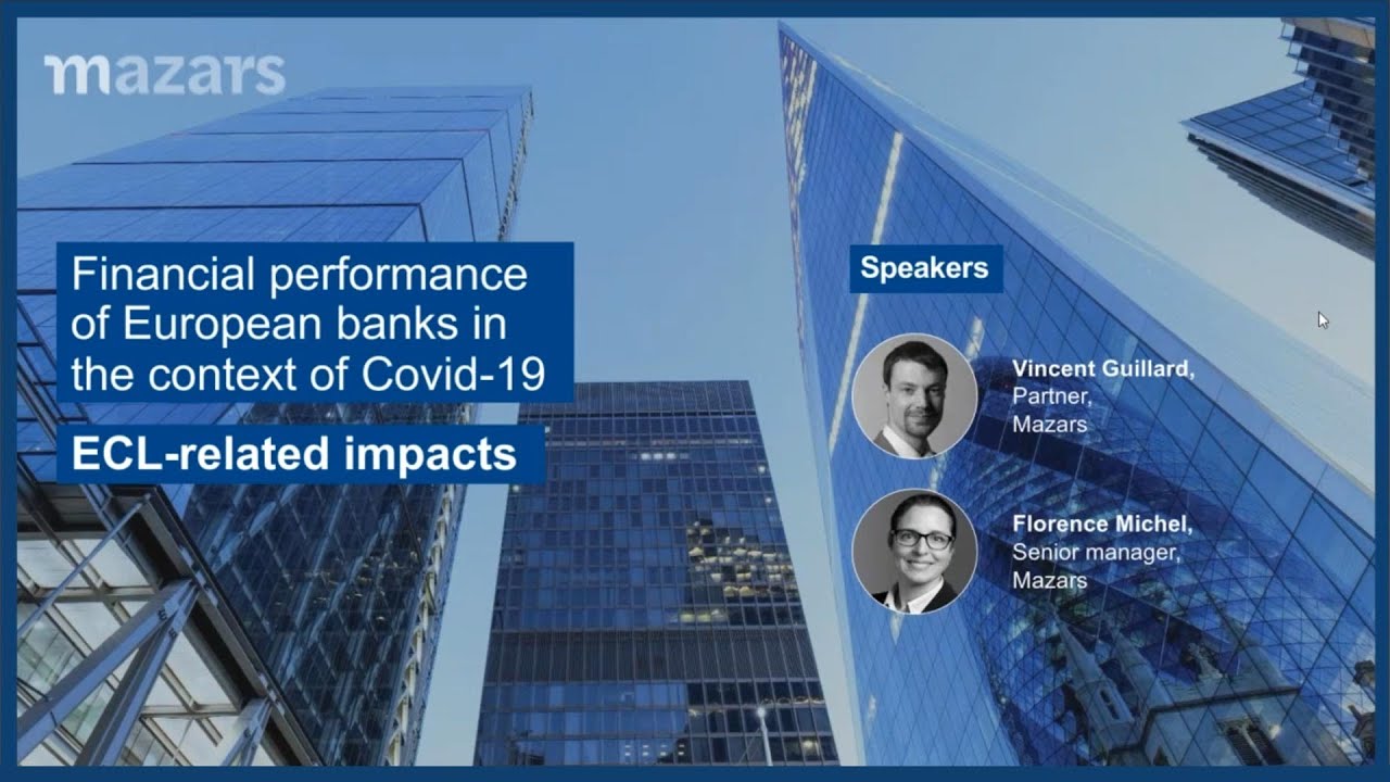 Webinar - Financial performance of European banks in the context of Covid 19 - ECL related impacts
