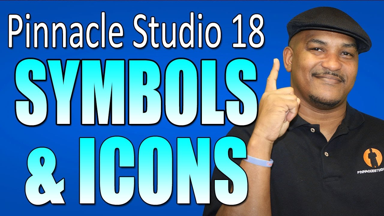 Pinnacle Studio 18 & 19 Ultimate - Symbols & Icons Tutorial