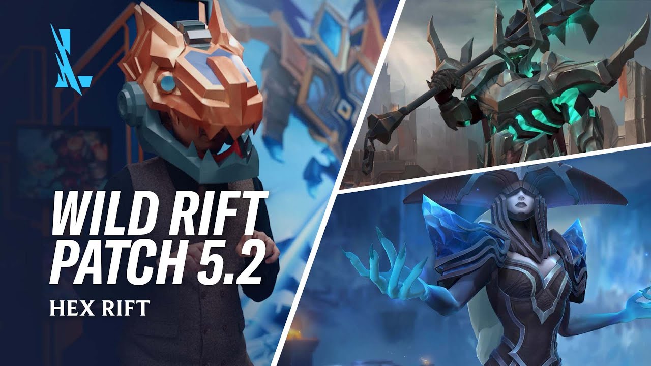 Patch 5.2 Preview  - League of Legends: Wild Rift