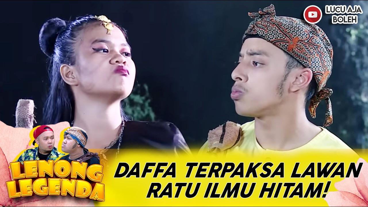DUEL MAUT! DAFFA NEKAT ADU KESAKTIAN LAWAN RATU ILMU HITAM | LENONG LEGENDA