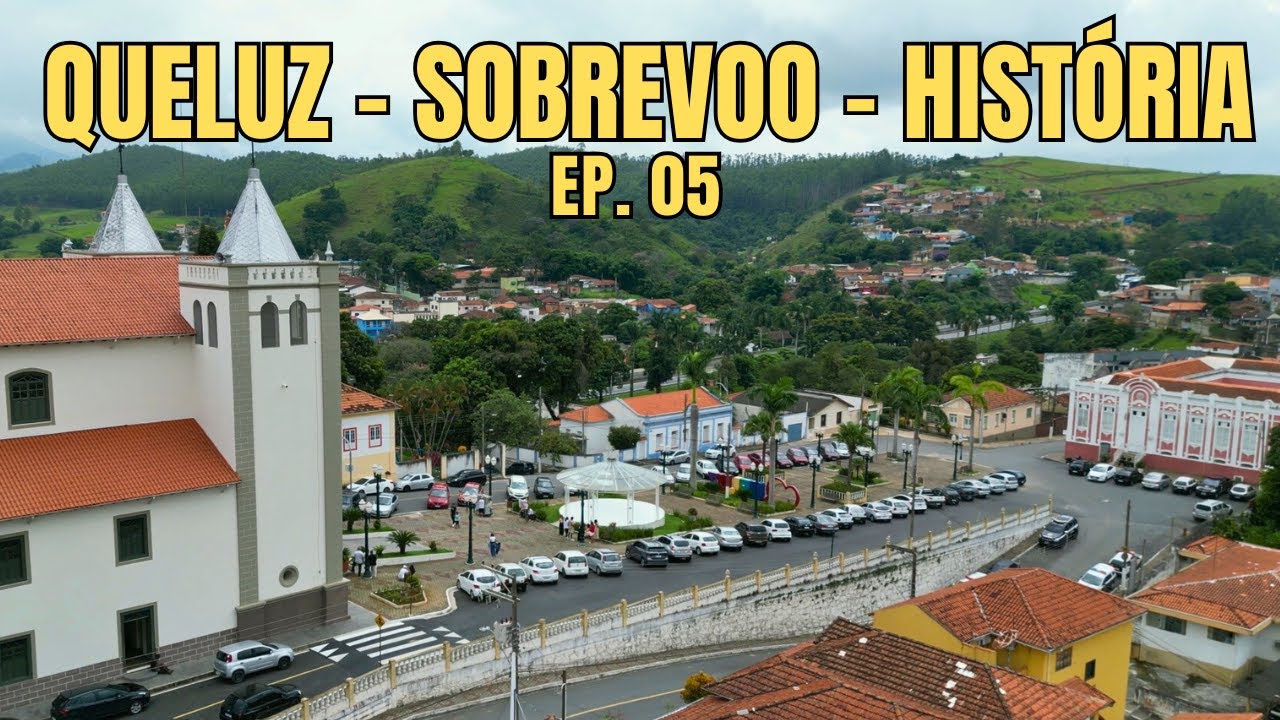 QUELUZ   SOBREVOO E HISTÓRIA   EP 05