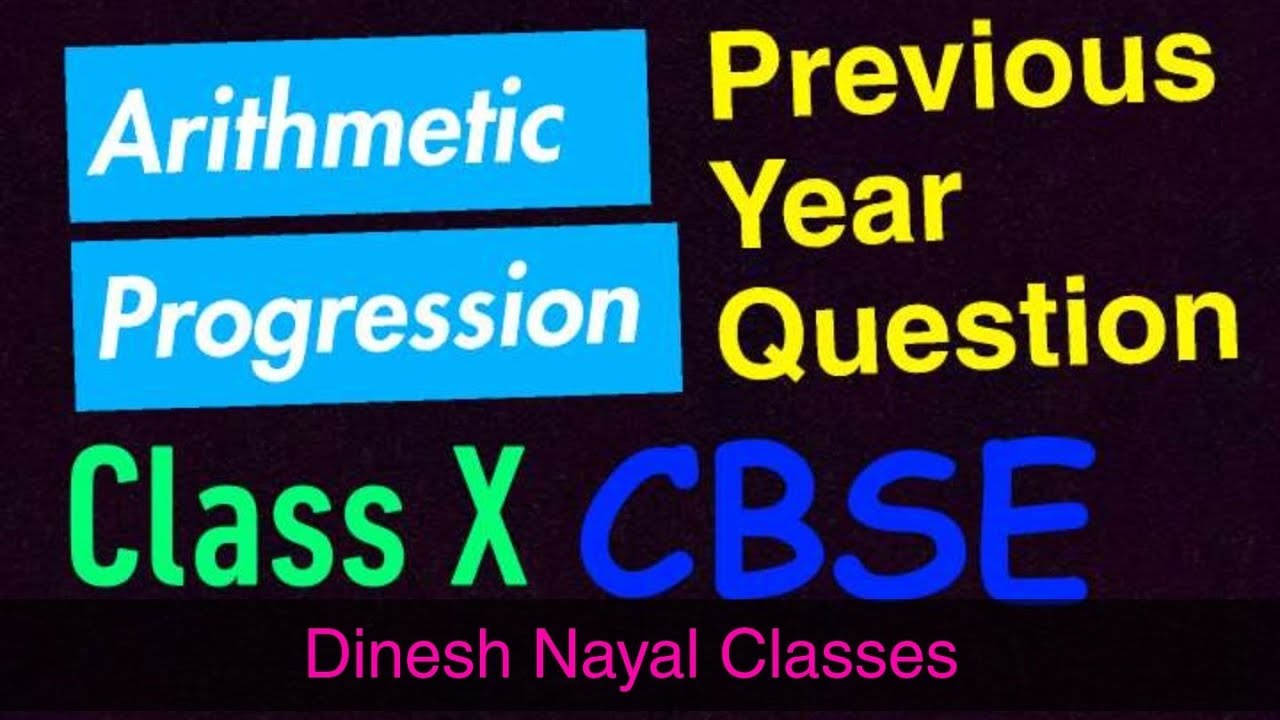 Arithmetic Progression Class X CBSE Board question | Online Paper Solving | Dinesh Nayal Classes