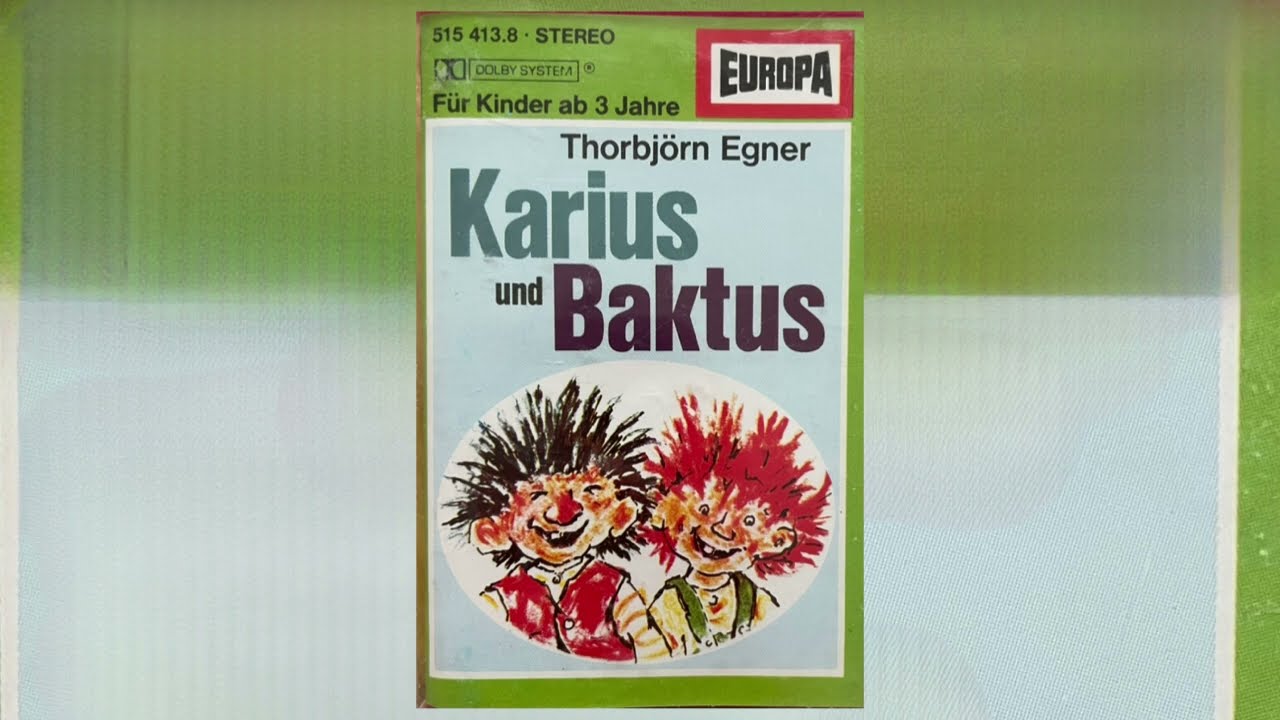 Karius und Baktus | Hörspiel | Thorbjörn Egner | Europa
