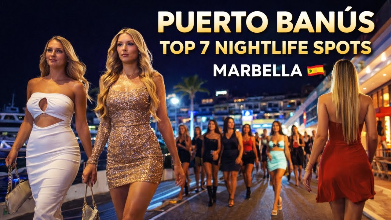 Top 7 Nightlife Spots in Puerto Banús (Marbella’s Wild Side)