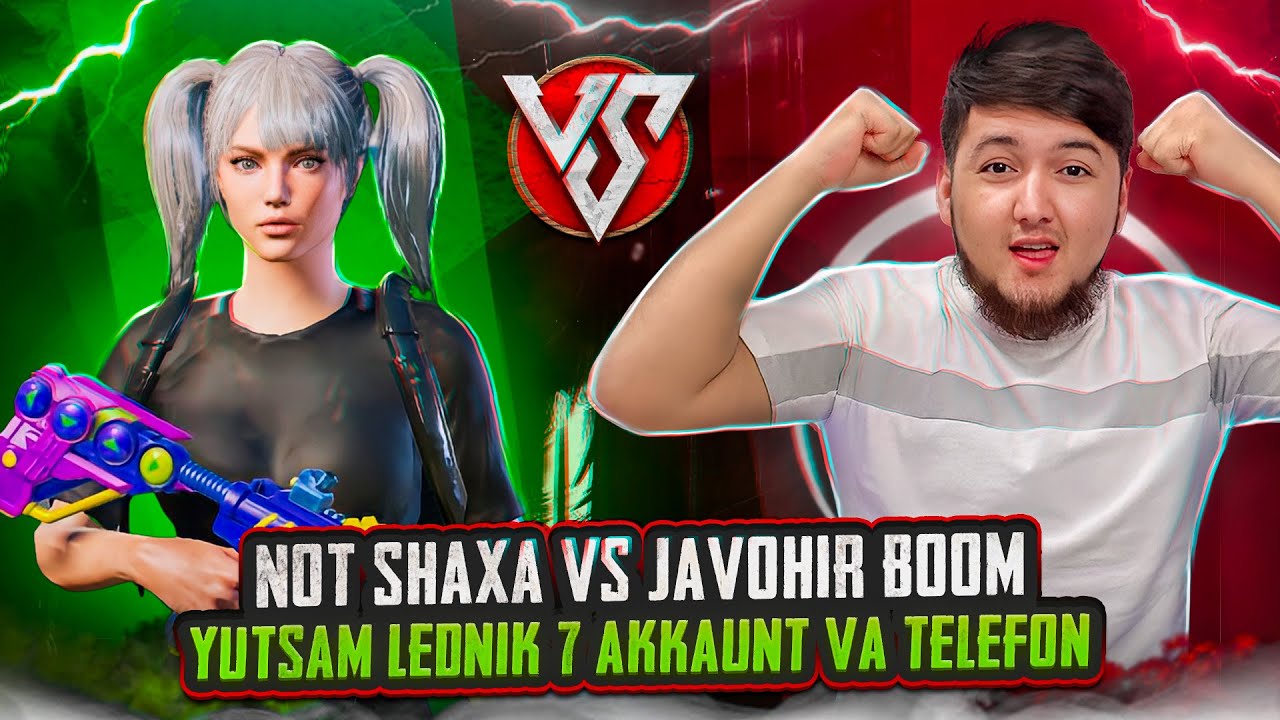NOT SHAXA vs JAVOHIR BOOM 🥵 YUTSAM LEDNIK 7 AKKAUNT VA TELEFON 😳