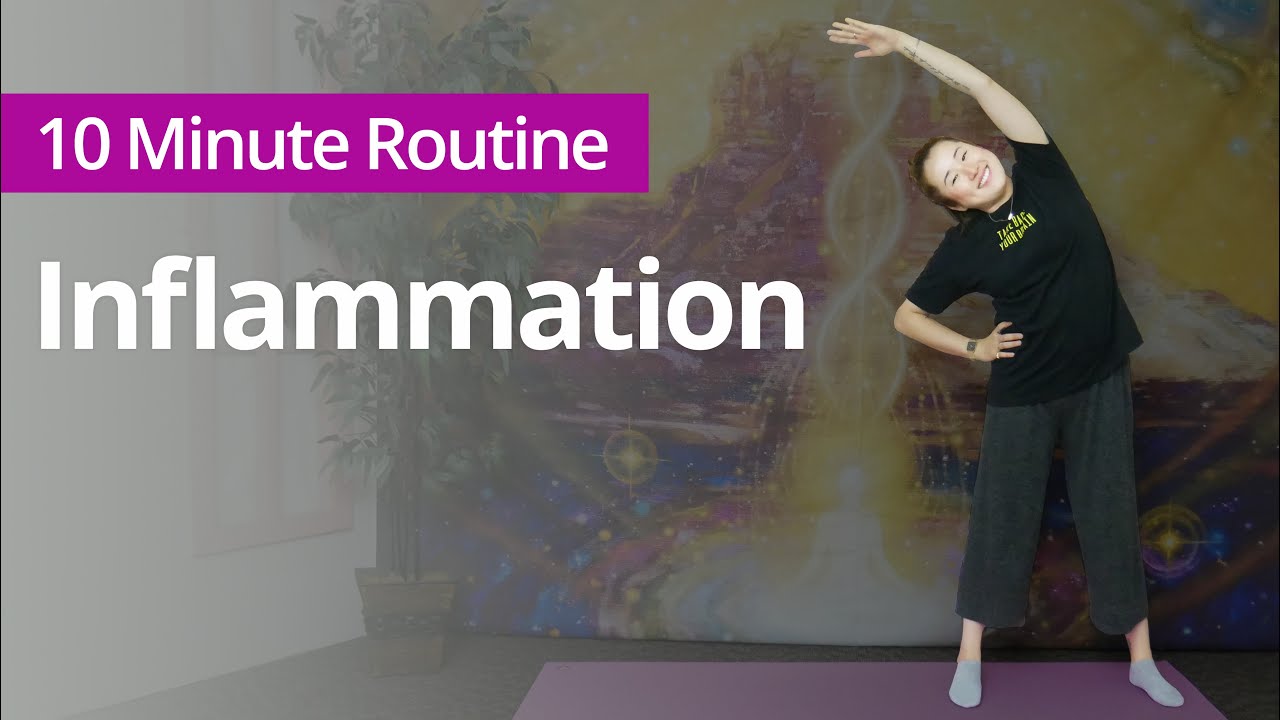 Exercises for INFLAMMATION | 10 Minute Daily Routines