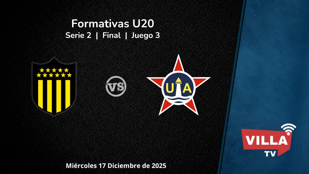 Peñarol - Unión Atlética  | Formativas U20 | Serie 2 | Final | Juego 3