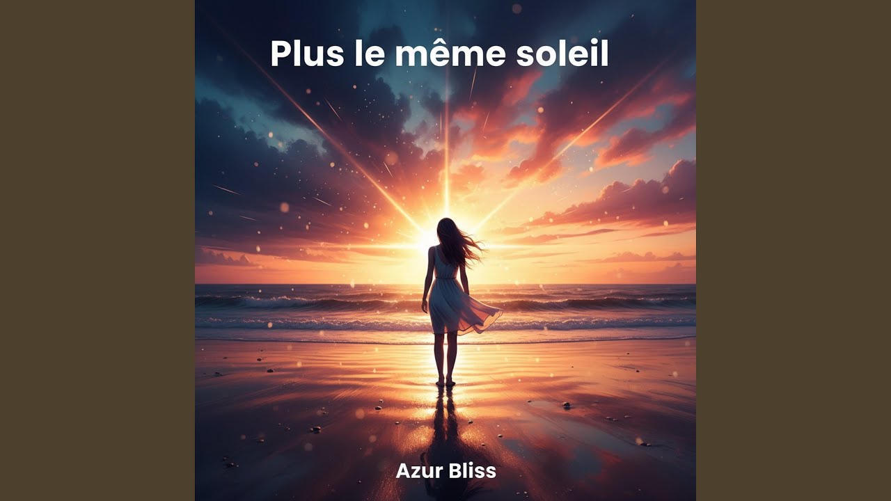 Plus le même soleil