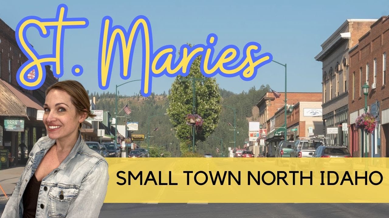 All About St Maries Idaho | Small Towns North Idaho