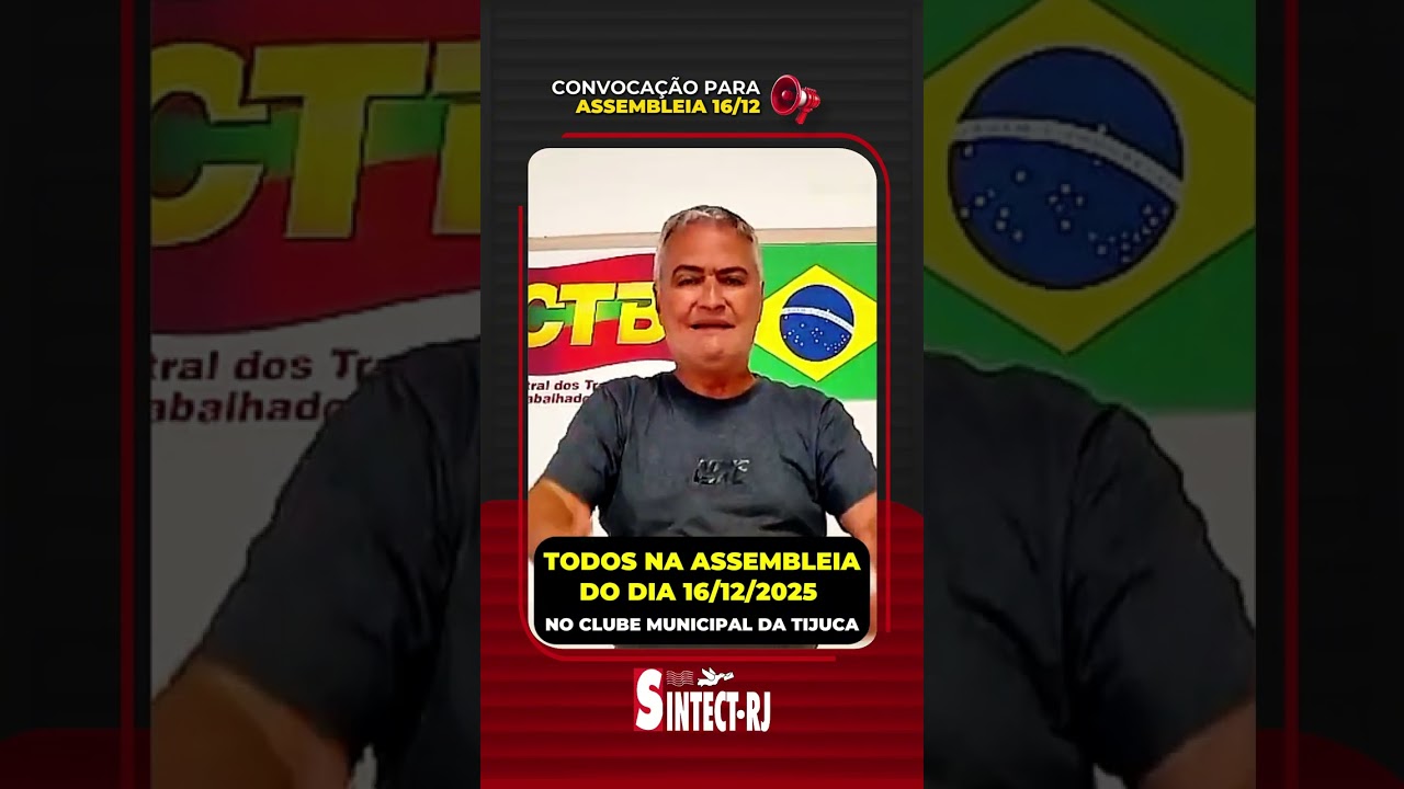 Grande Assembleia do SINTECT-RJ vai definir os próximos passos da campanha salarial 2025-2026