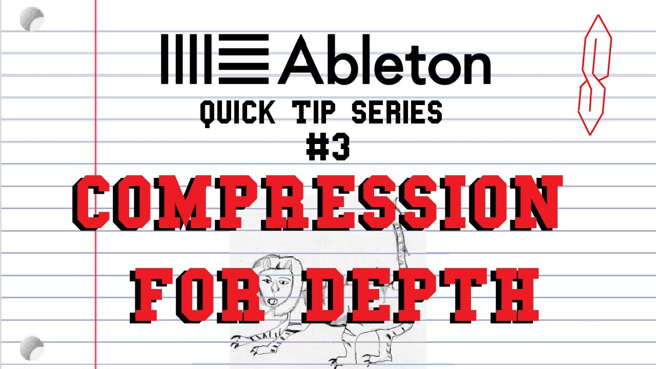 Ableton Quick Tip Series #3 | Compression for Depth