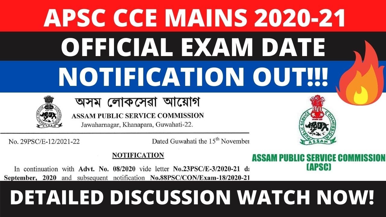 APSC CCE Mains 2020-21 Exam Date (Official Notification)