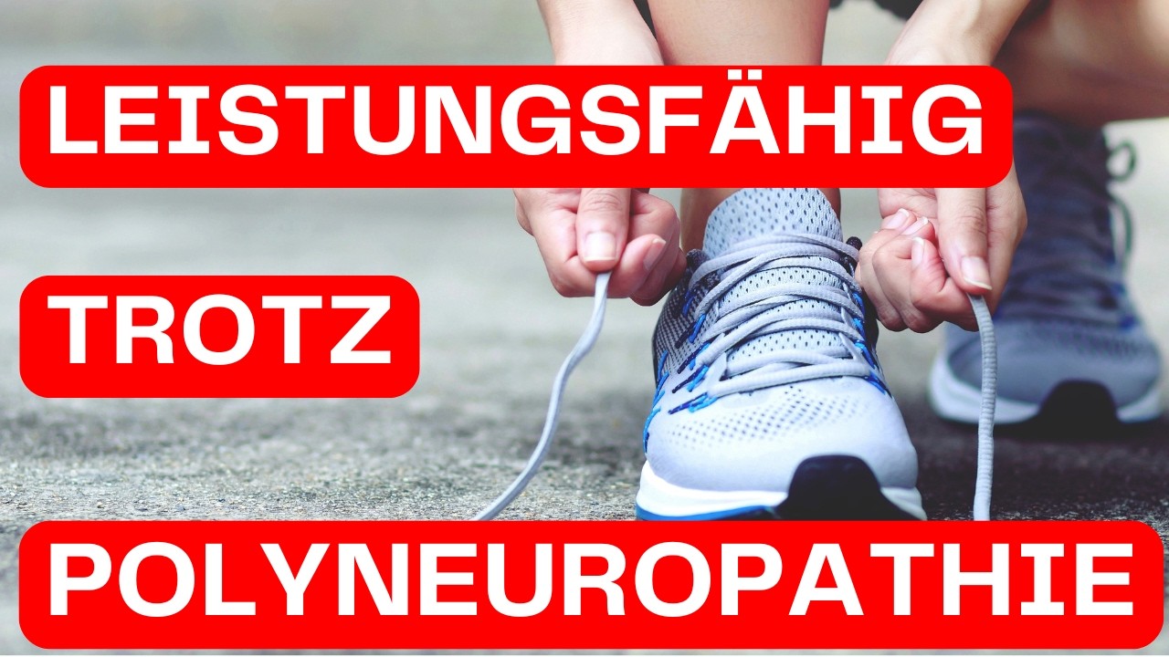 Wie Sie trotz Polyneuropathie fit und aktiv bleiben