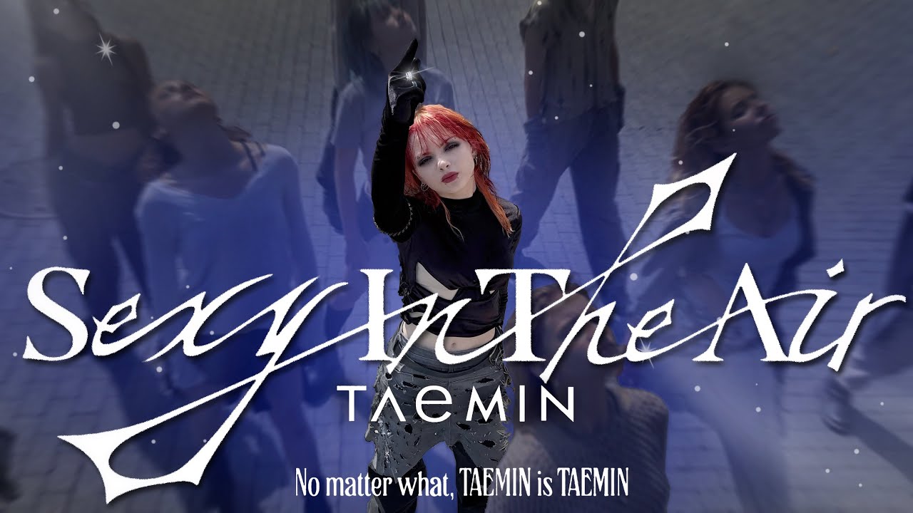 [K-POP IN PUBLIC | 13 DANCERS] TAEMIN - ‘Sexy In The Air’ Dance Cover by MIND CONTROL