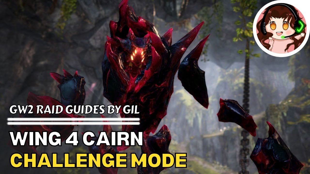 GW2 Raid Guides: Cairn CM (Wing 4)