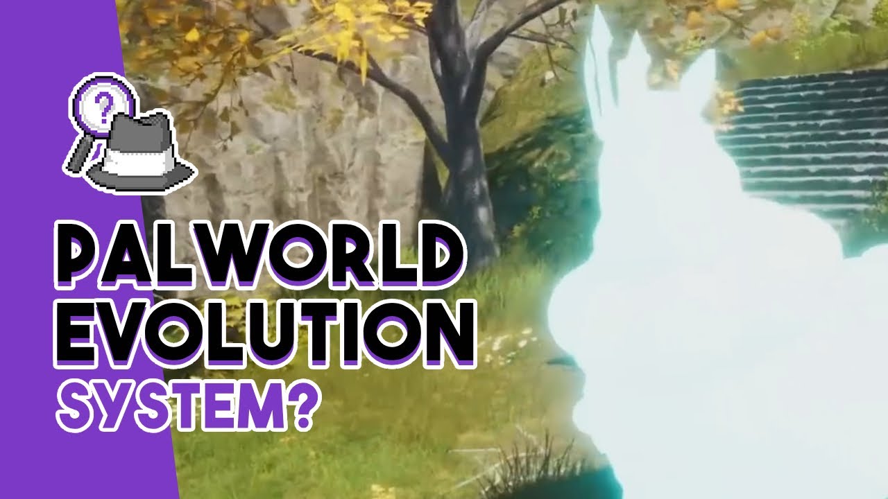 About the Palworld Evolution System | Does it Even Exist?