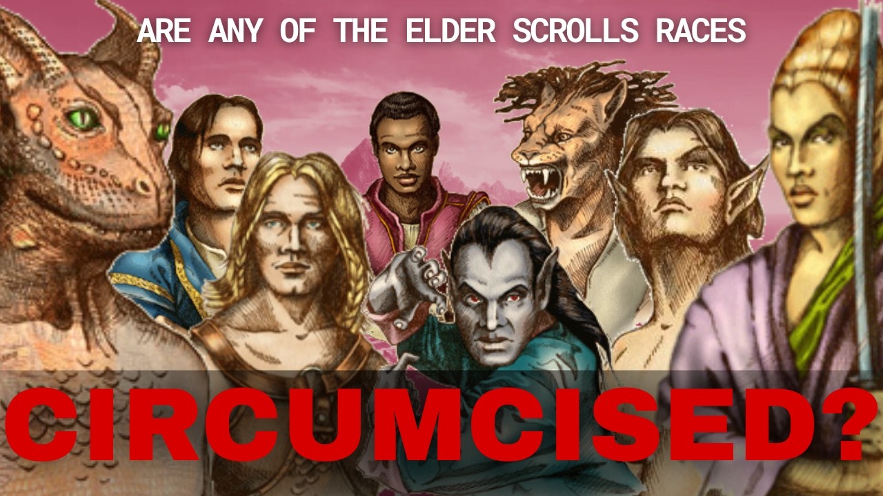 Which Elder Scrolls Race practices CIRCUMCISION?
